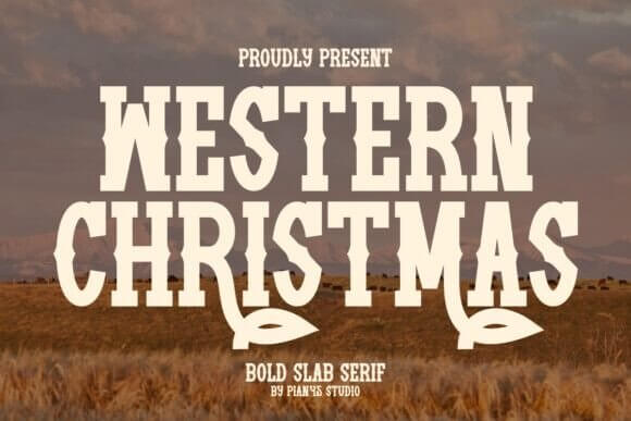 Western Christmas bold slab font with western holiday vibe