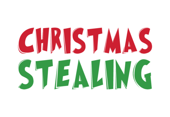 Christmas Stealing bold decorative font with playful twist