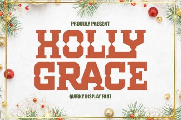 Holly Grace bold elegant holiday script with smooth swashes on dark green background suited for premium seasonal branding