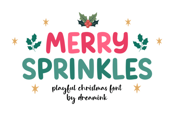 Merry Sprinkles bold playful font with sprinkled accents
