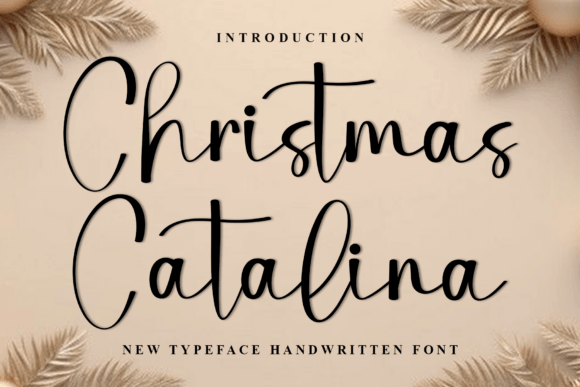 Christmas Catalina stylish handwriting font with editorial flair