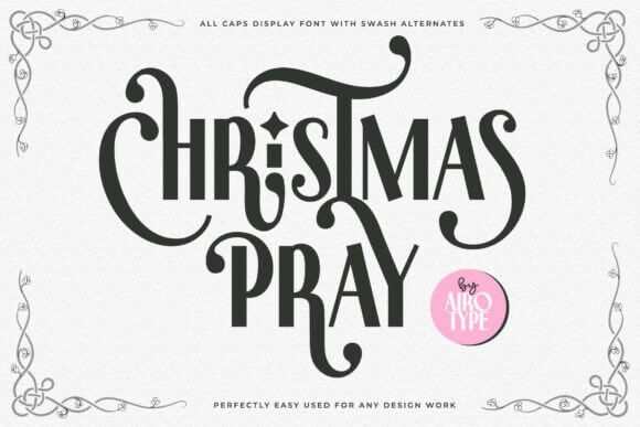 Christmas Pray font — reverent graceful script for faith-based designs