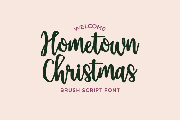 Hometown Christmas nostalgic handwriting font for warm brands