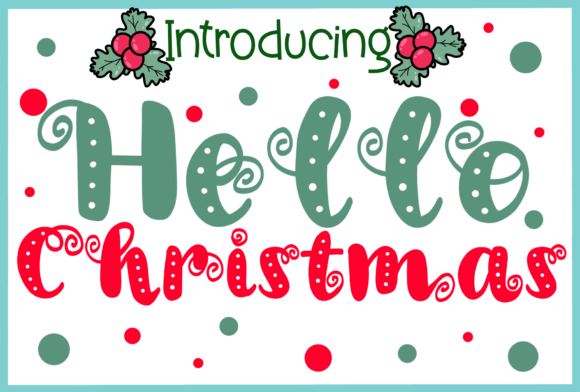 Hello Christmas handwritten script font for modern festive designs