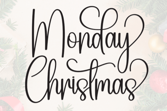 Monday Christmas minimal handwriting font for clean design