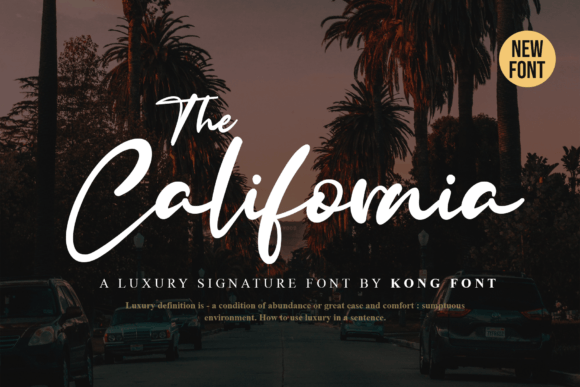 The California script font preview for relaxed lifestyle business branding
