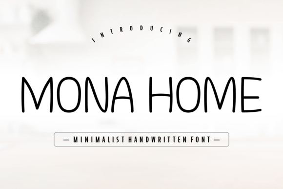Mona Home font preview for warm presentation headings