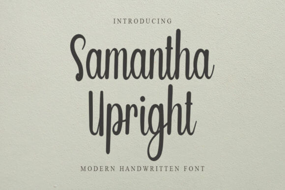 Samantha Upright font preview for approachable business fonts and creative branding