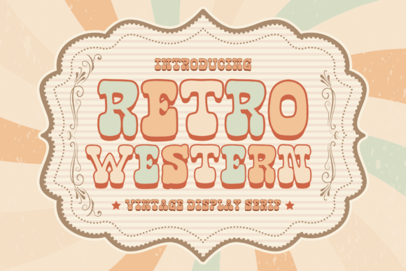 Retro Western font preview with classic western badge lettering