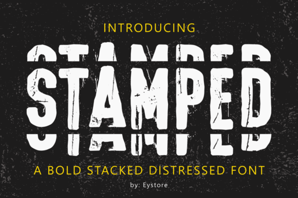 Stamped font preview with rubber stamp distressed vintage fonts