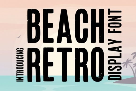 Beach Retro 2 font preview with groovy retro display lettering for summer designs