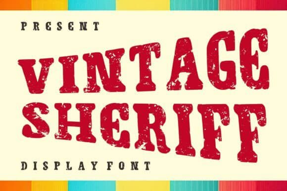 Vintage Sheriff font preview with old badge vintage western typography