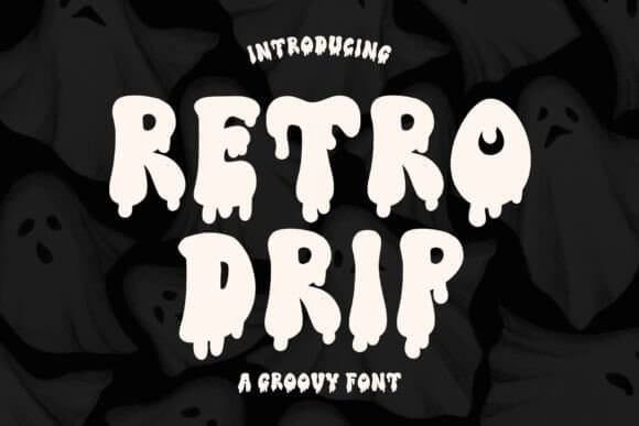 Retro Drip slime drip display font preview with melting letters