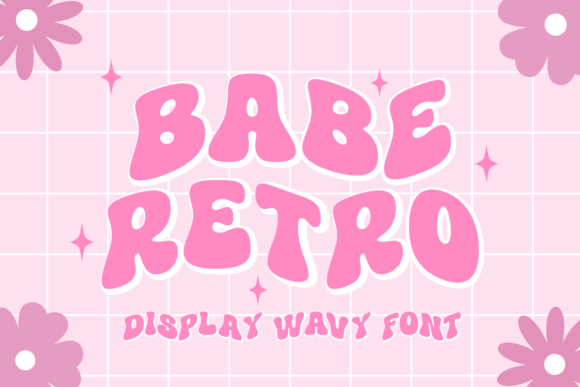 Babe Retro font preview with cute soft retro lettering aesthetic