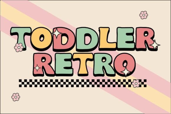 Toddler Retro font preview with cute rounded retro letters for playful designs