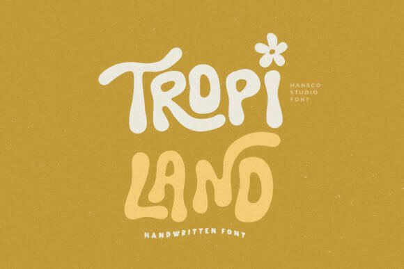 Tropi Land font preview with tropical retro display style