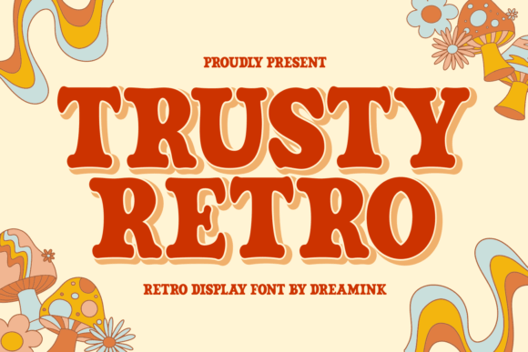 Trusty Retro font preview with confident bold retro display style