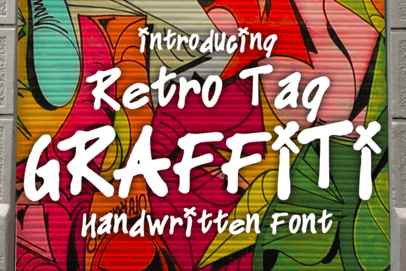 Retro Tag Graffiti graffiti tag retro font preview with street style
