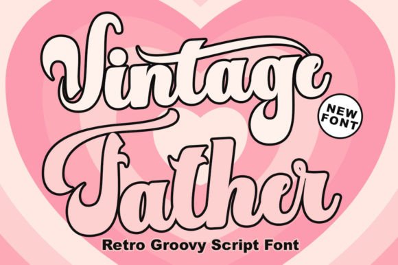 Vintage Father font preview with heritage style bold vintage display letters