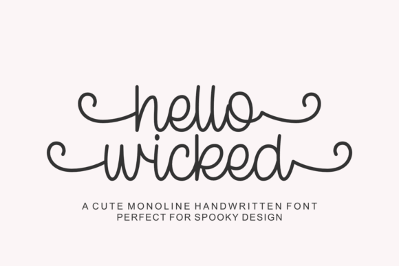 Hello Wicked font preview with spooky handwritten lettering for Halloween designs