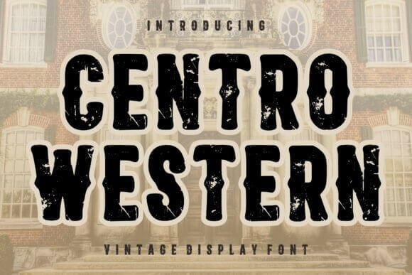 Centro Western font preview with decorative western display font style