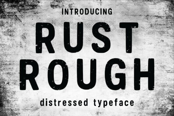 Rust Rough font preview with weathered rustic lettering and distressed texture