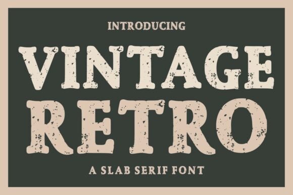 Vintage Retro font preview with bold throwback display letters