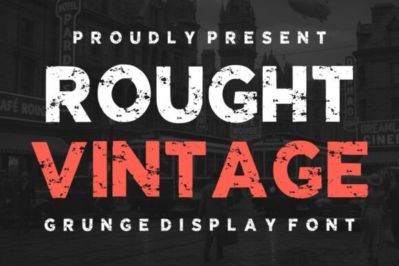 Rought Vintage font preview with textured worn vintage display letters