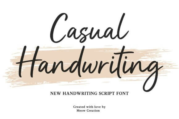 Casual Handwriting font sample with easy natural strokes for everyday design