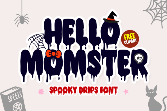 Hello Momster font for cute monster designs, kids shirts, and playful Halloween crafts