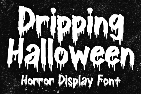 Dripping Halloween horror font preview with dripping blood style letters