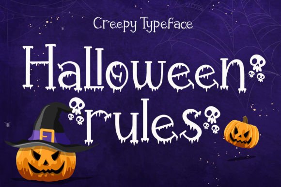 Halloween Rules bold statement font