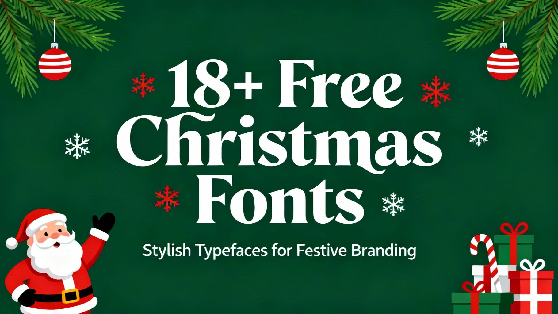 18 Free Christmas Fonts: Stylish Typefaces for Festive Branding